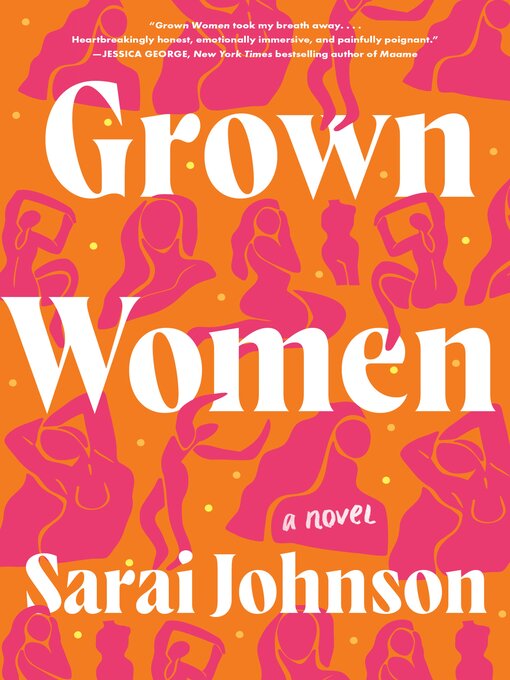 Title details for Grown Women by Sarai Johnson - Wait list